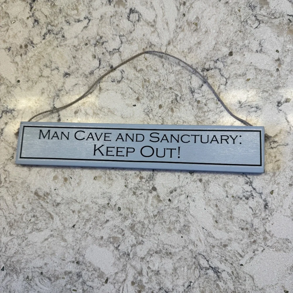 Novelty sign reads 